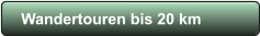 Wandertouren bis 20 km