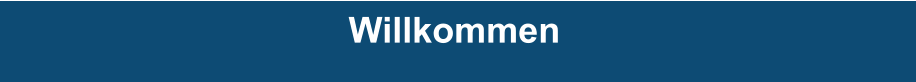 Willkommen